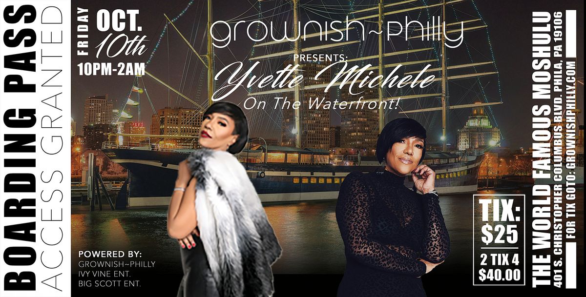 R & B ON THE WATERFRONT WITH LIVE PERFORMANCE BY: YVETTE MICHELE