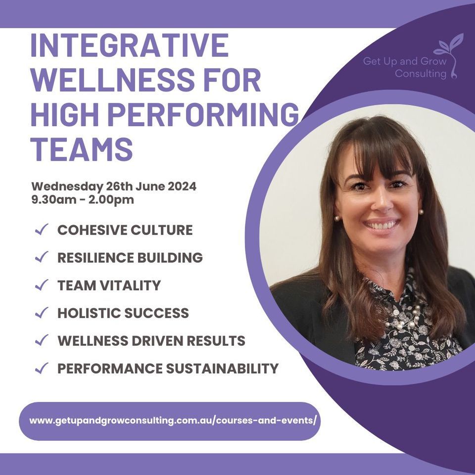 Integrative Wellness for High Performing Teams