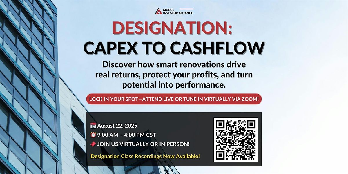 MIA Multifamily Designation: Capex to Cashflow