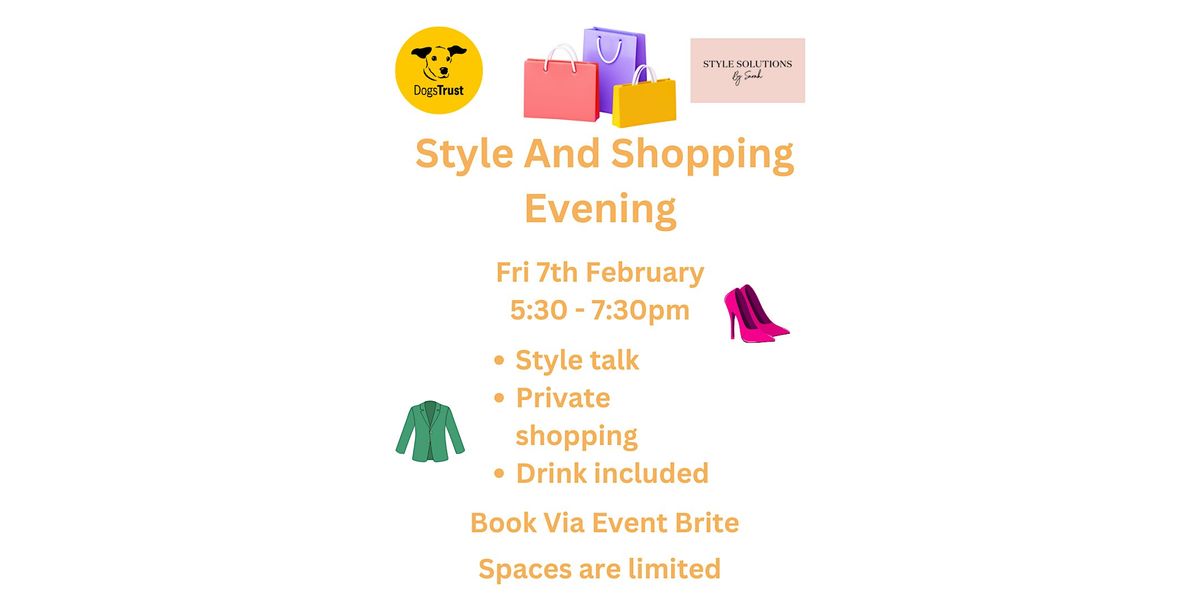 Style And Shopping Evening At Dogs Trust Winchester