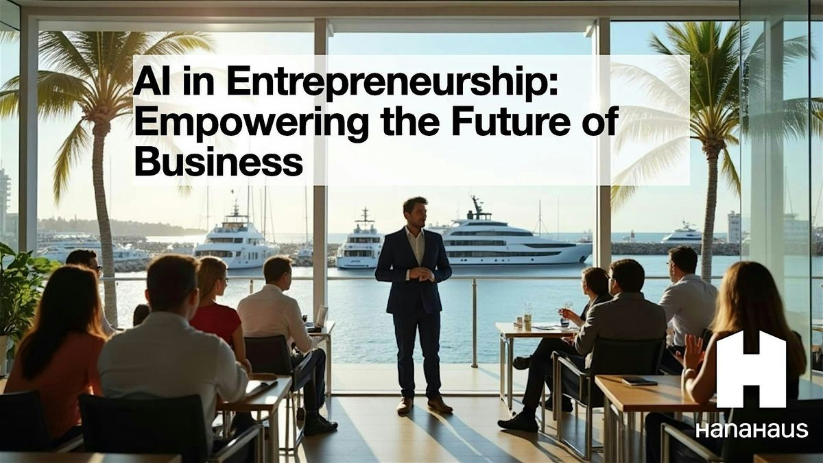 AI in Entrepreneurship: Empowering the Future of Business