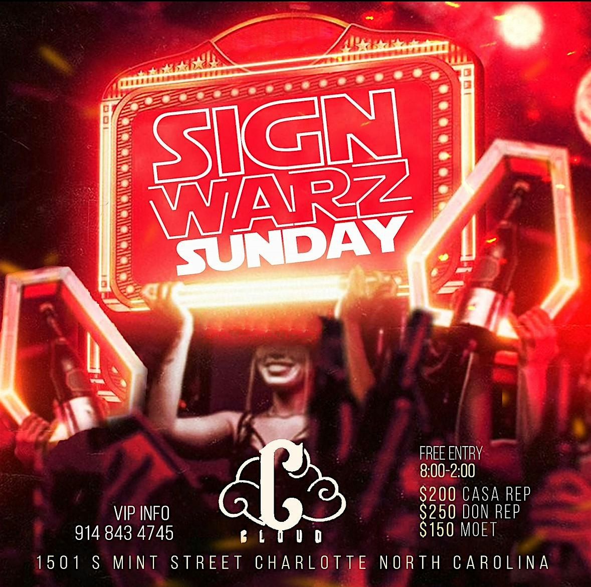 Sign wars Sunday ! $500 2 bottles! UNCC homecoming finale