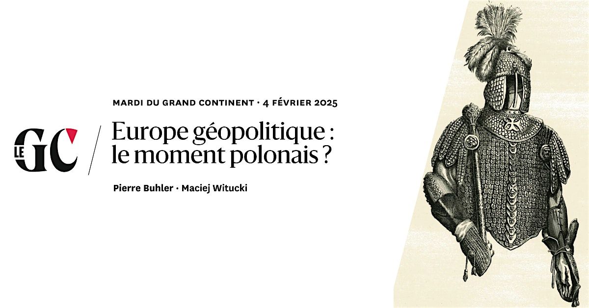 Europe g\u00e9opolitique : le moment polonais ?