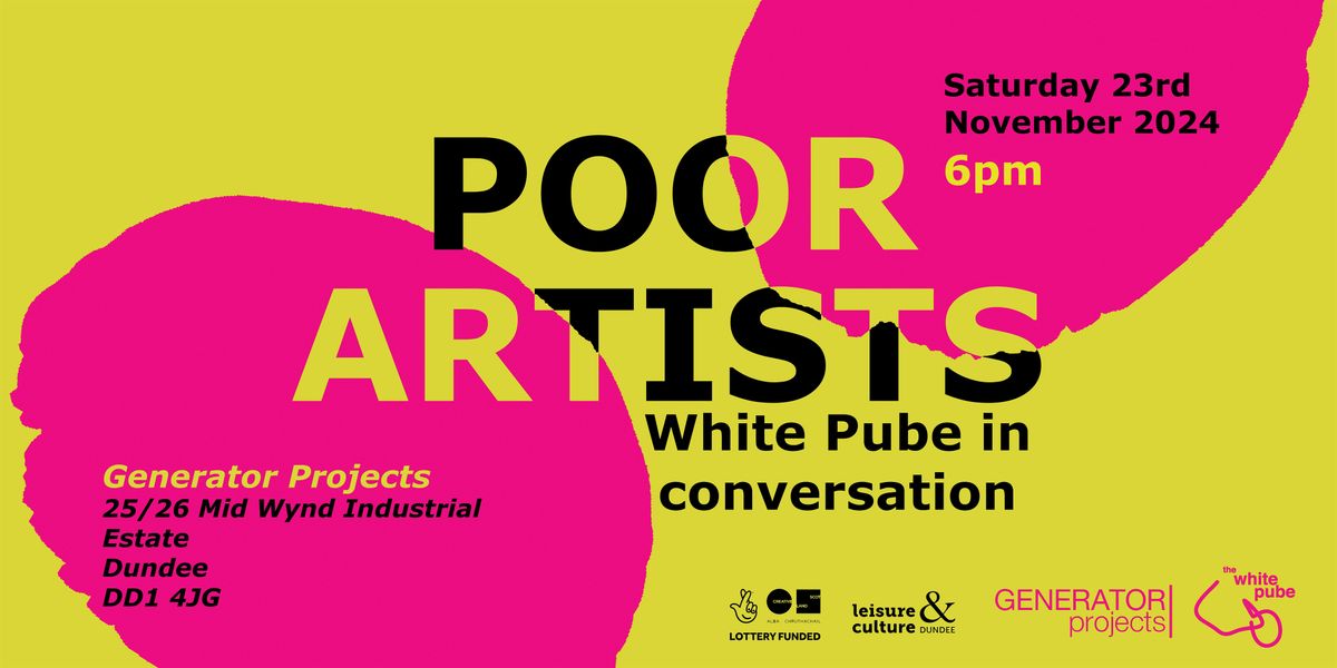 Poor Artists: White Pube In Conversation