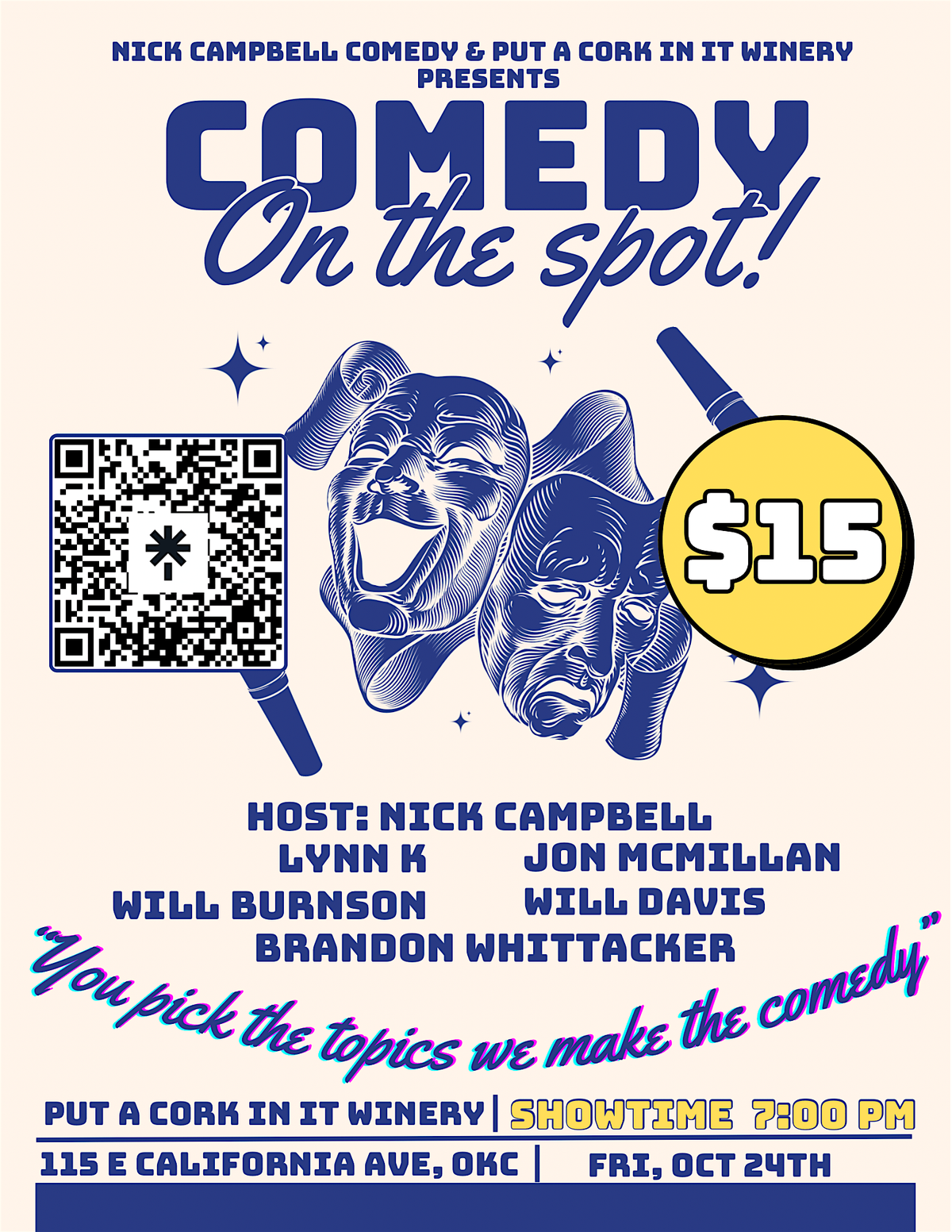 Put A Cork In It: Comedy On The Spot!