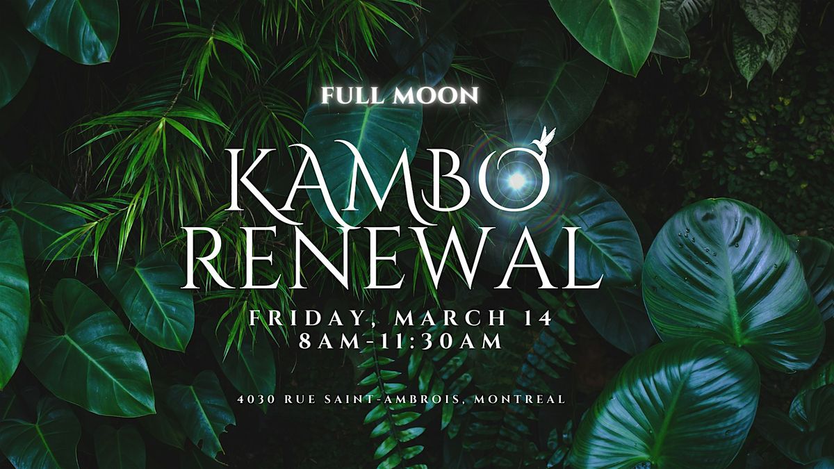 KAMBO FULL MOON RENEWAL