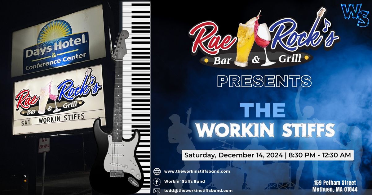 Get Off the Couch & Rock the House Workin\u2019 Stiffs @ Rae Rock\u2019s Bar & Grill