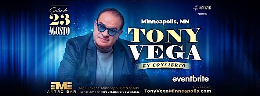 TONY VEGA en concierto - MINNEAPOLIS, MN | Agosto 23 2025