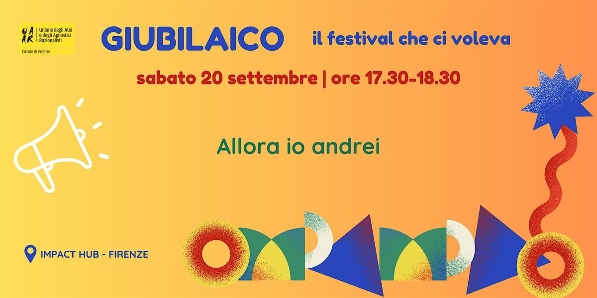 Giubilaico 2025 - incontro "Allora io andrei"