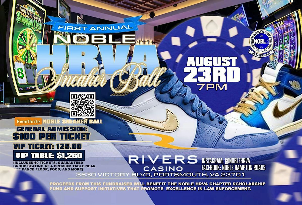 1st Annual NOBLE HRVA Sneaker Ball