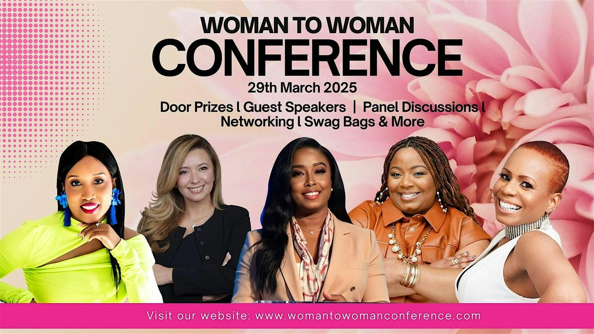 Woman To Woman Conference