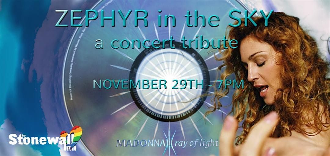 Zephyr In The Sky : a concert tribute to Madonna's Ray Of Light
