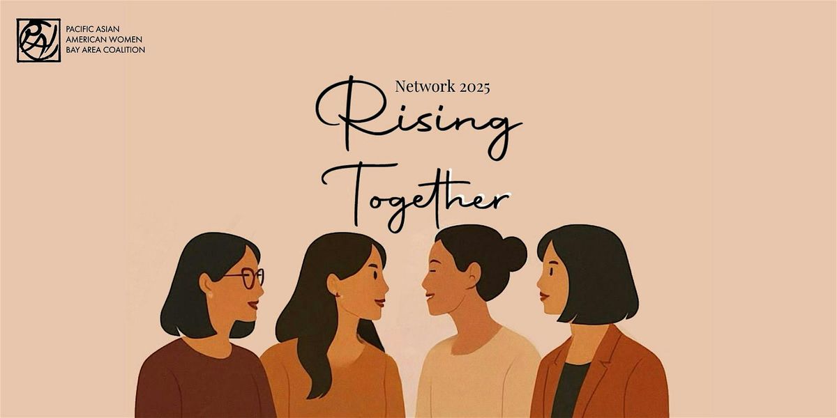 Network 2025: Rising TogetHER