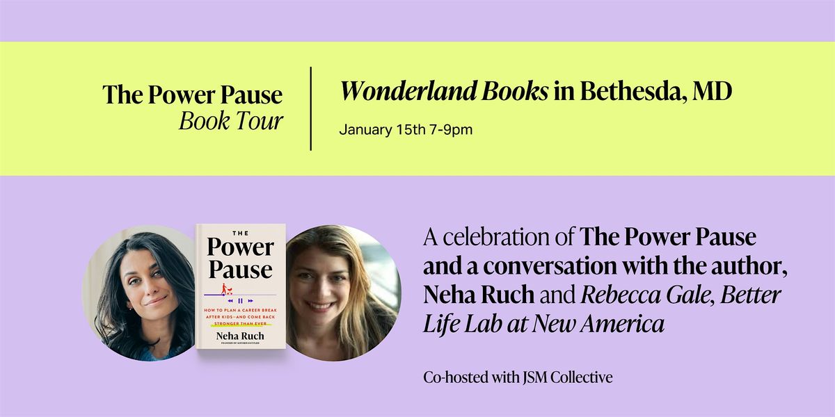 The Power Pause Book Tour: Wonderland Books in Bethesda, MD