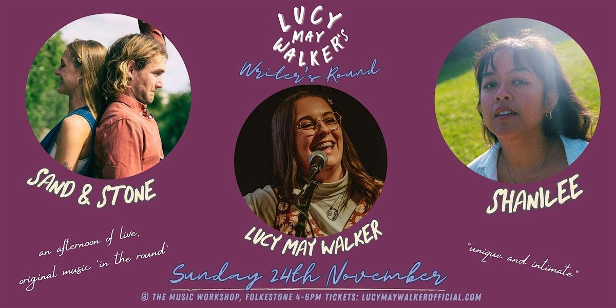 Lucy May Walker's Writer's Round