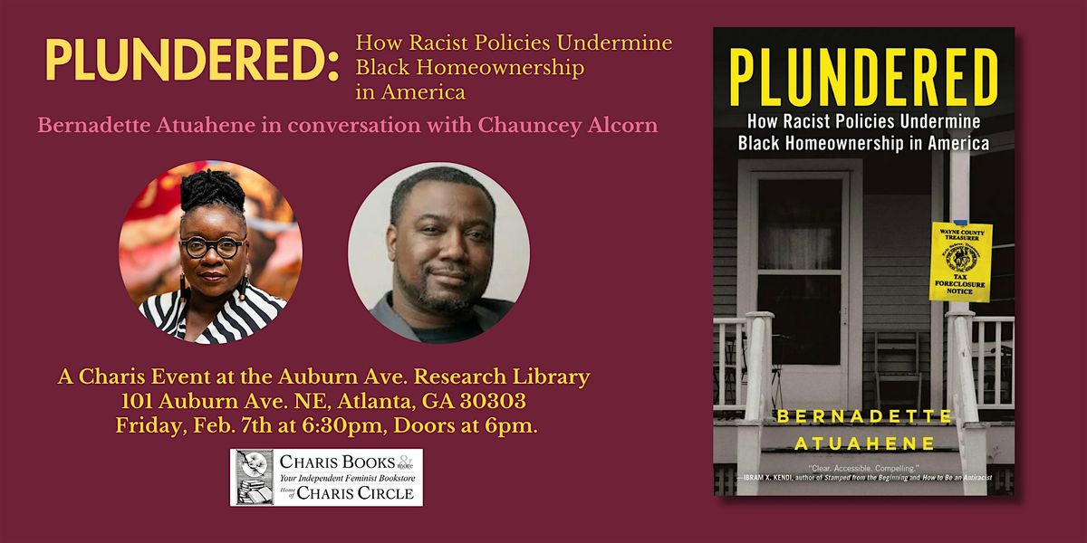 Plundered: How Racist Policies Undermine Black Homeownership in America.