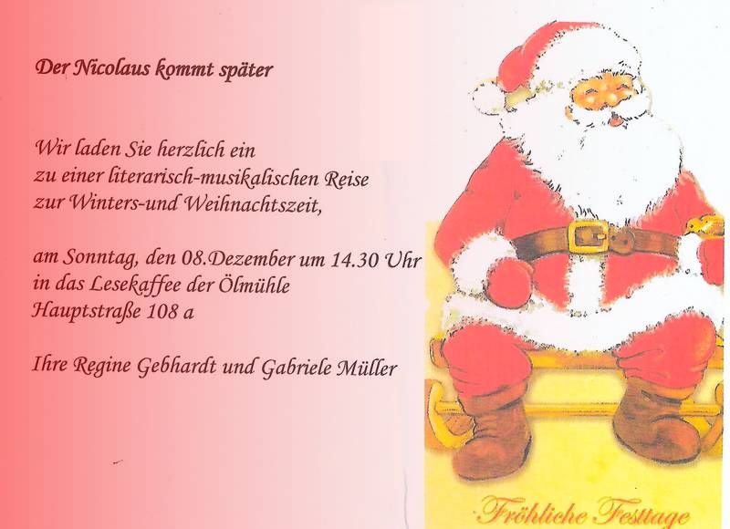 Der NICOLAUS kommt sp\u00e4ter -Literarisch-musikalische Reise  zur WInters- und Weihnachtszeit