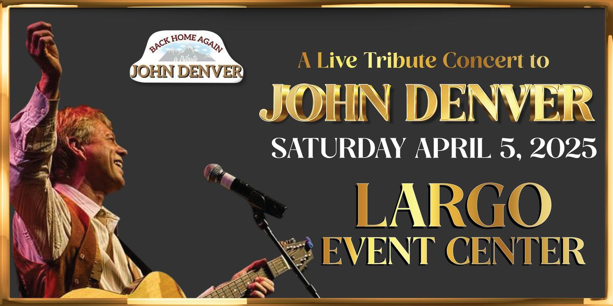 A Tribute To John Denver