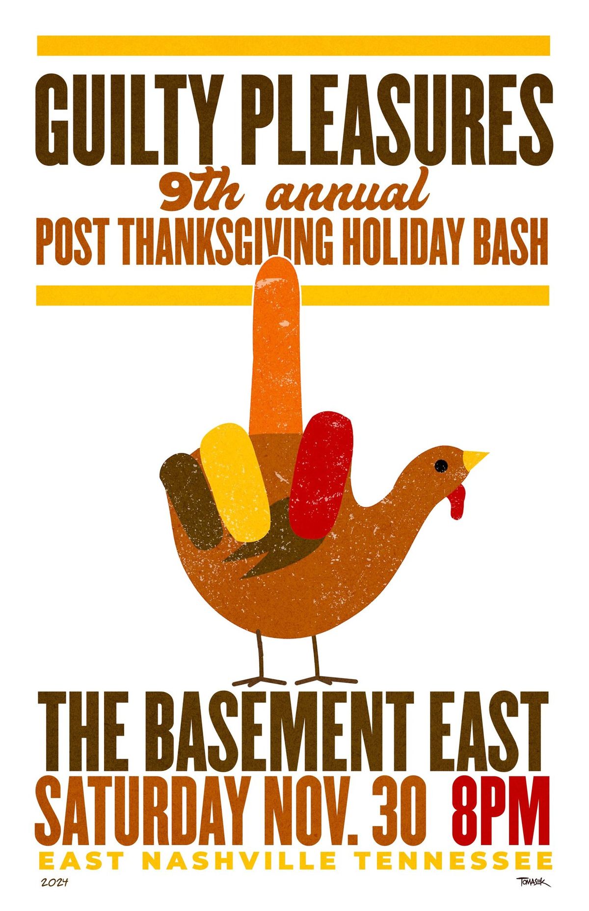 Guilty Pleasures 9th Annual Post Thanksgiving Day Bash at The Basement East