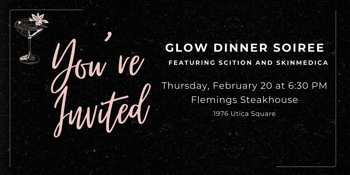 Glowing Skin Soiree