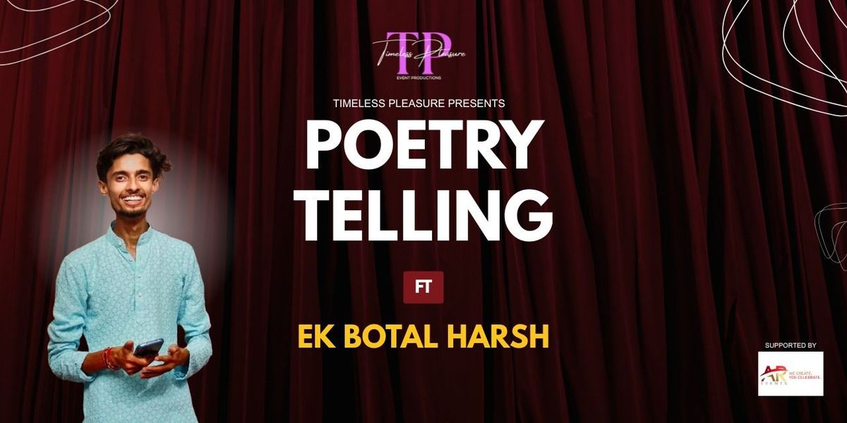 Poetry by Ek Botal Harsh