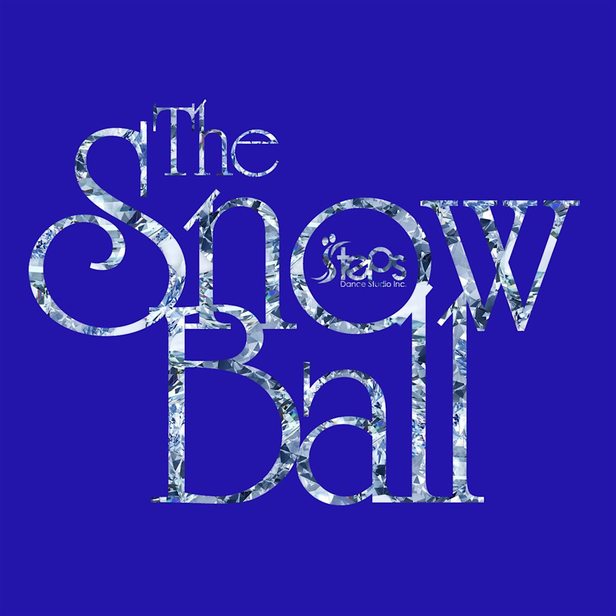 Steps Snowball 6pm Matinee Show Only