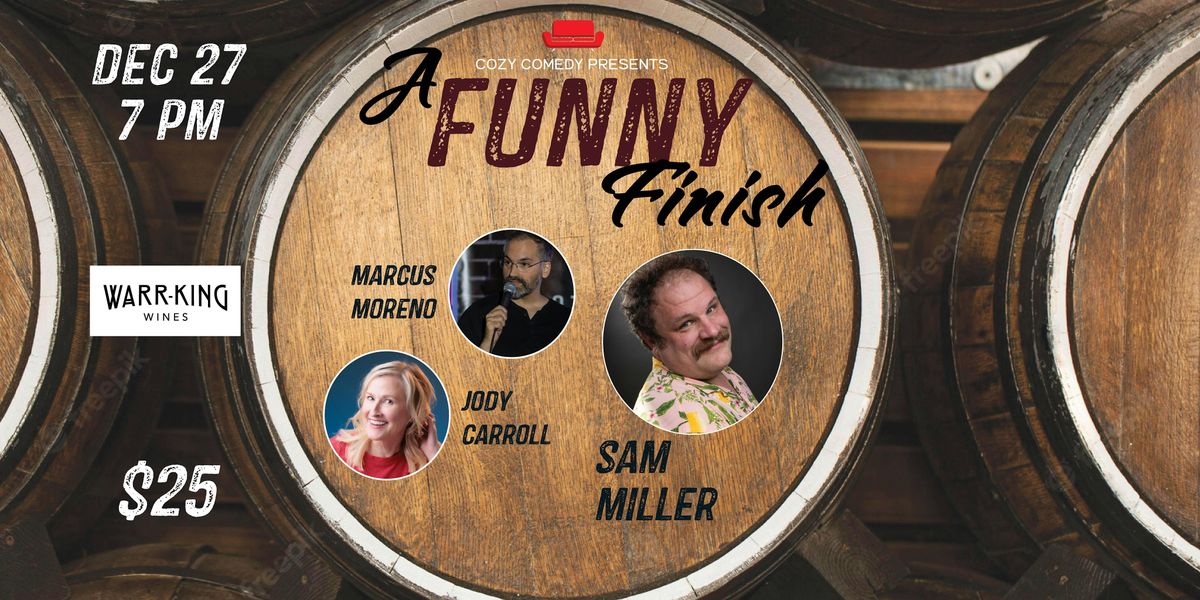 A Funny Finish: Sam Miller Returns!