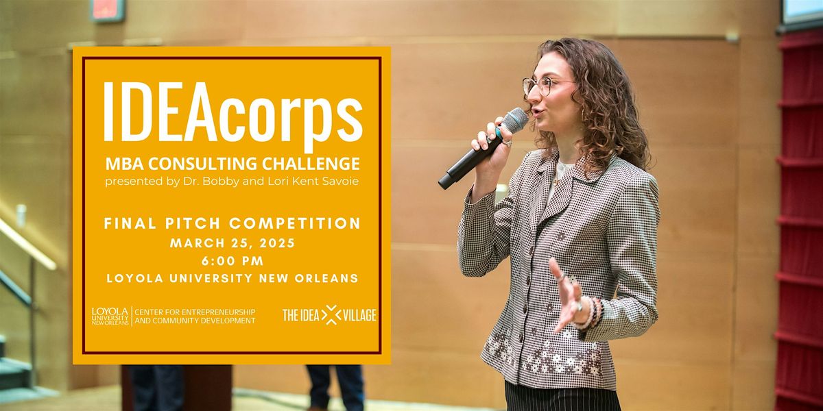 IDEAcorps MBA Consulting Challenge - Final Pitch