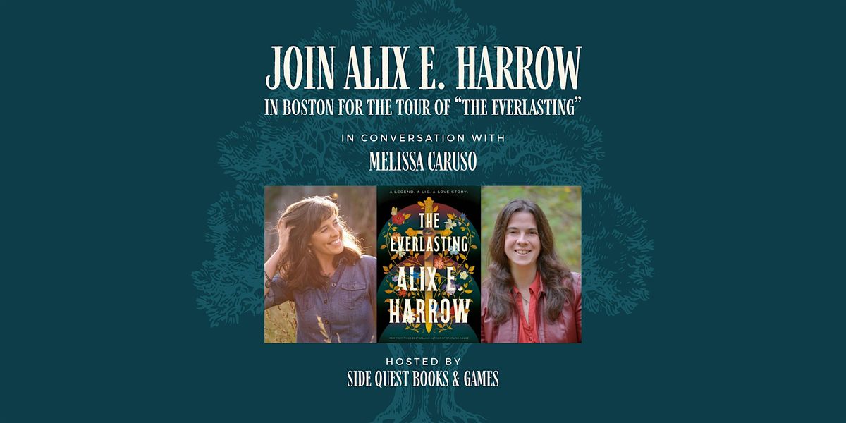 ALIX E. HARROW's Boston tour stop for "THE EVERLASTING" at The Armory