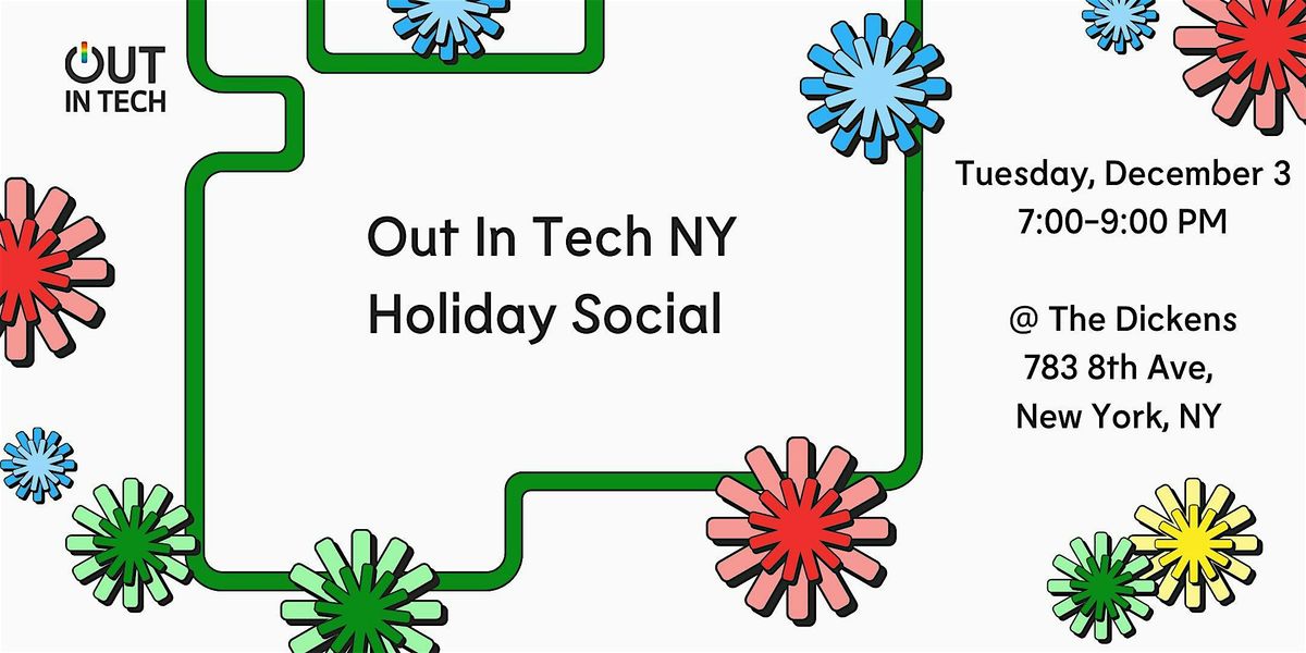 Out In Tech NY Holiday Social