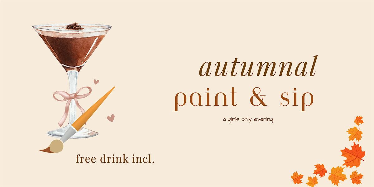 Autumnal Sip & Paint (Free Drink Incl.)