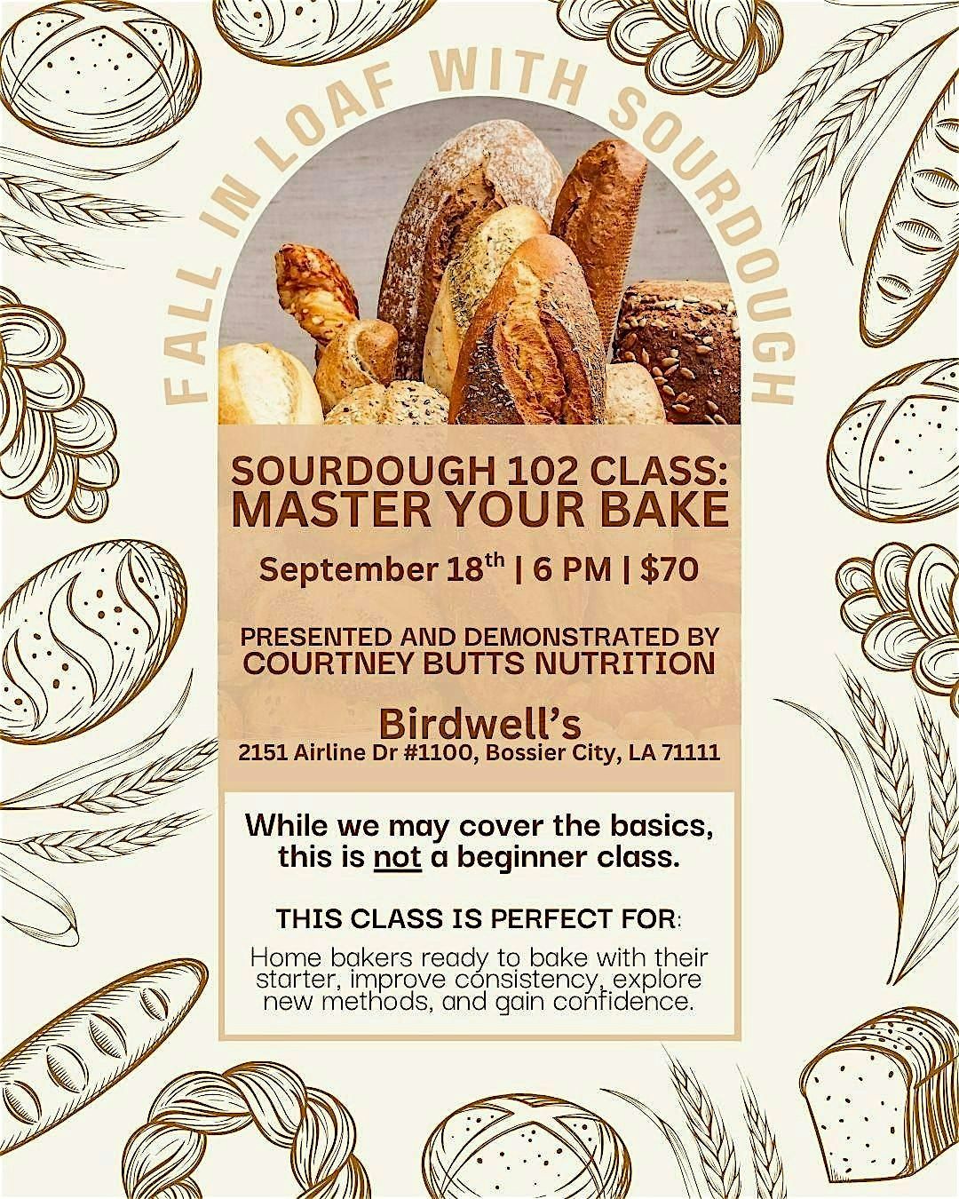 Sourdough 102 Class: Master Your Bake