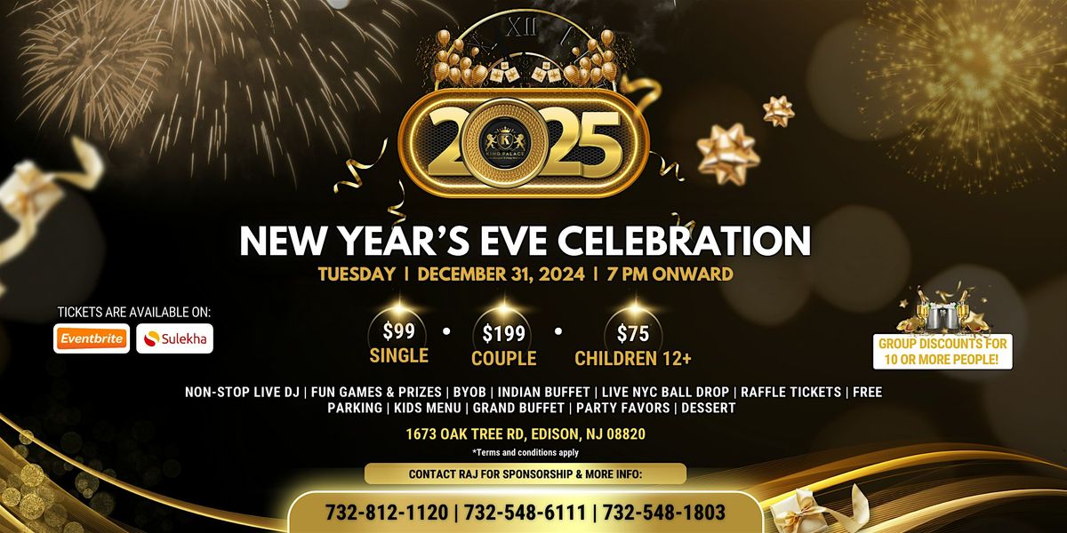 New Year\u2019s Eve Celebration at King Palace!