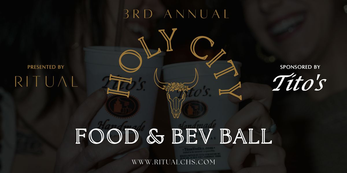 Ritual's 3rd Annual Holy City Food & Bev Ball