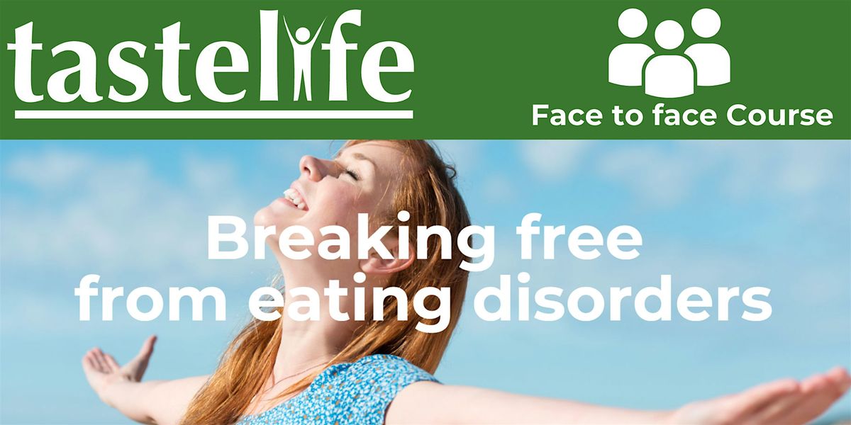 Cornwall tastelife eating disorder recovery course - face to face