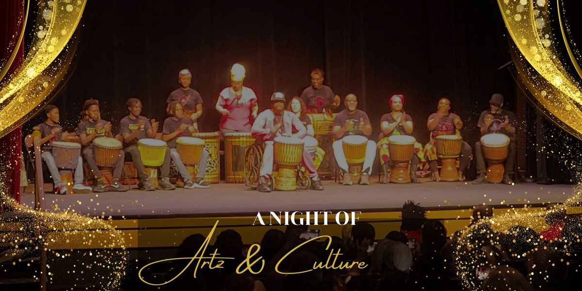 A NIGHT of Artz & Culture