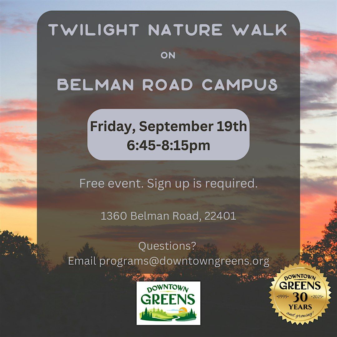 September Twilight Nature Walk