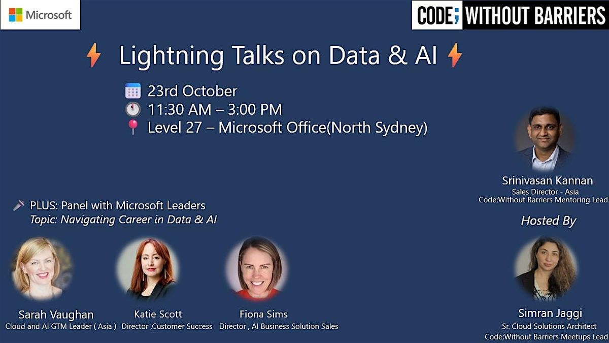 5 Min Lightning Talks @ Microsoft Sydney Office (11:30 AM - 3 pm) - Sydney