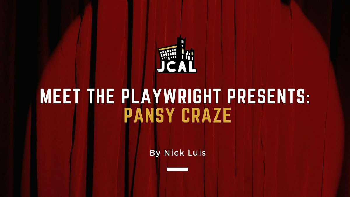 Meet the Playwright Presents: Pansy Craze