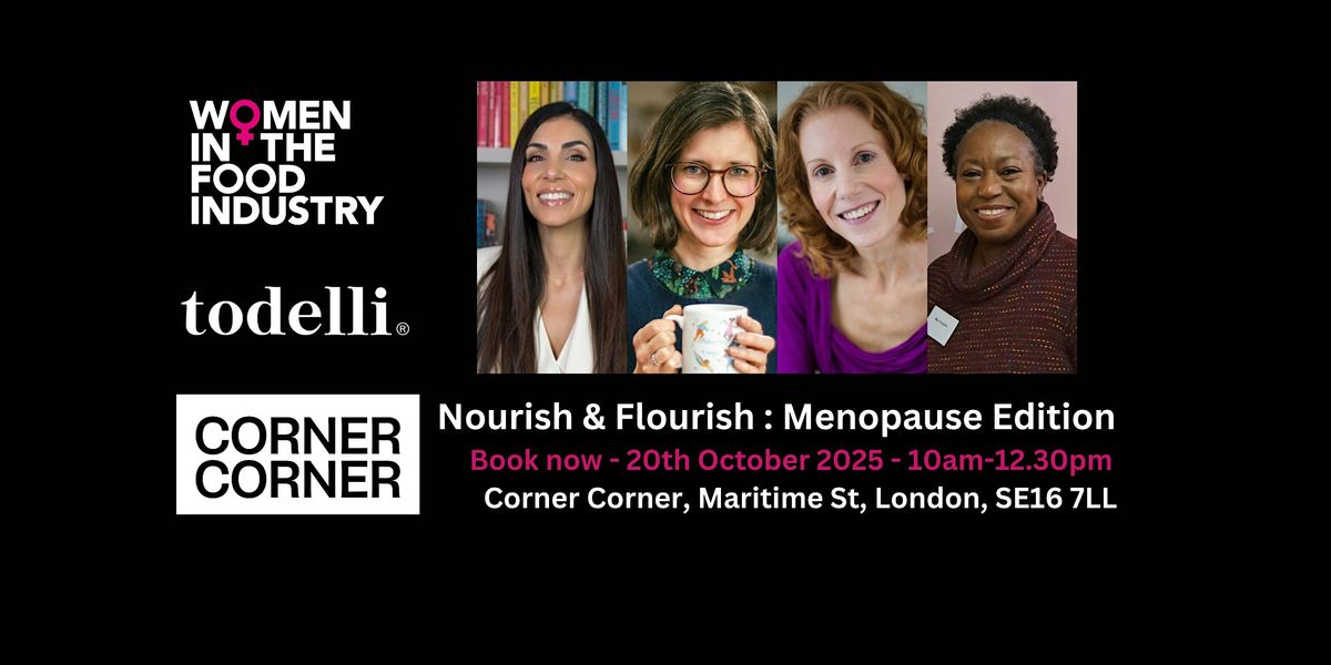 Nourish & Flourish: Menopause Edition
