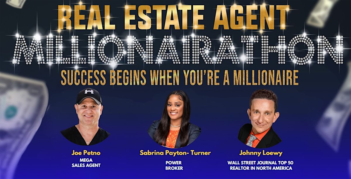 Real Estate Agent Millionairathon