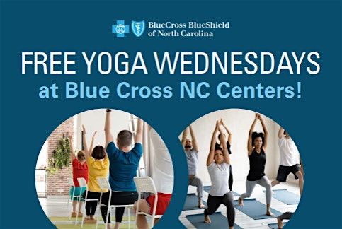 Free Yoga Wednesday at Blue Cross NC Raleigh Center