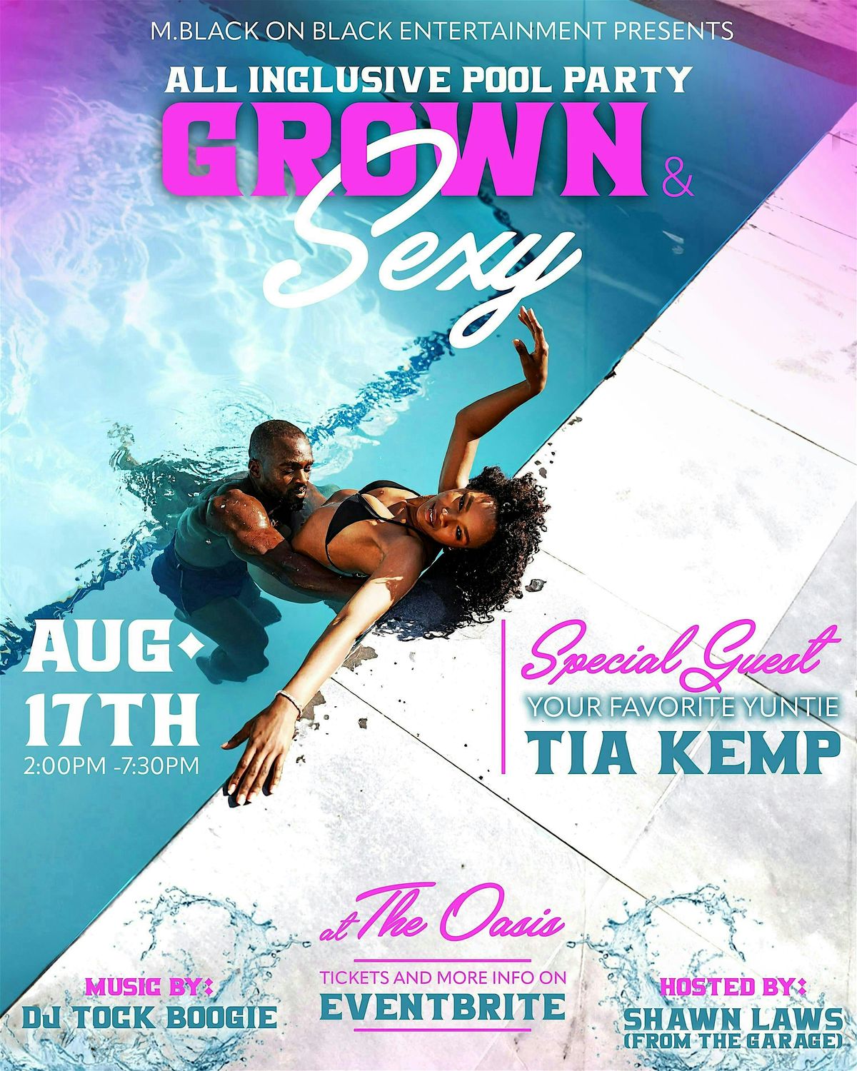 All Inclusive Pool Party: Grown & Sexy Edition