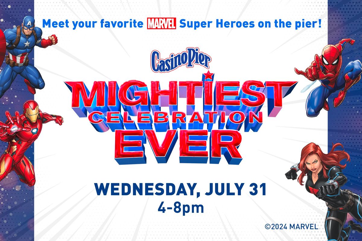Marvel Mightiest Celebration at Casino Pier