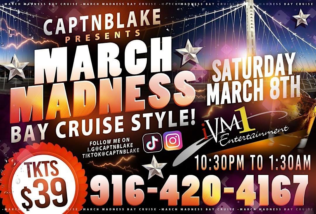 March Madness Bay Cruise Style