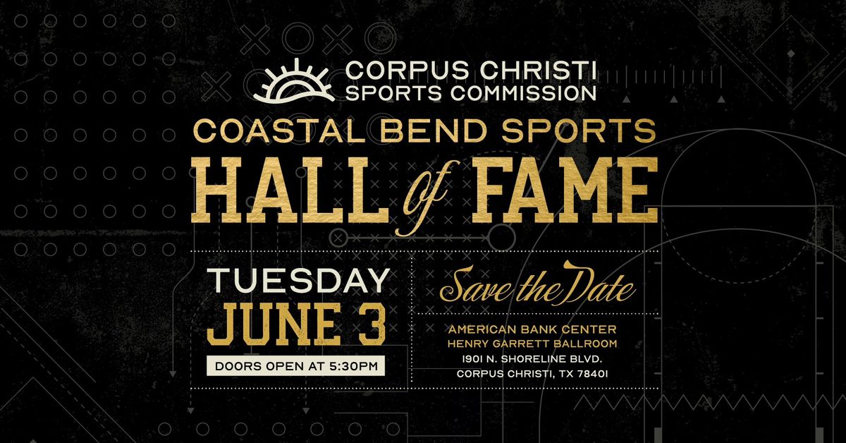 Coastal Bend Sports Hall of Fame & Awards Show