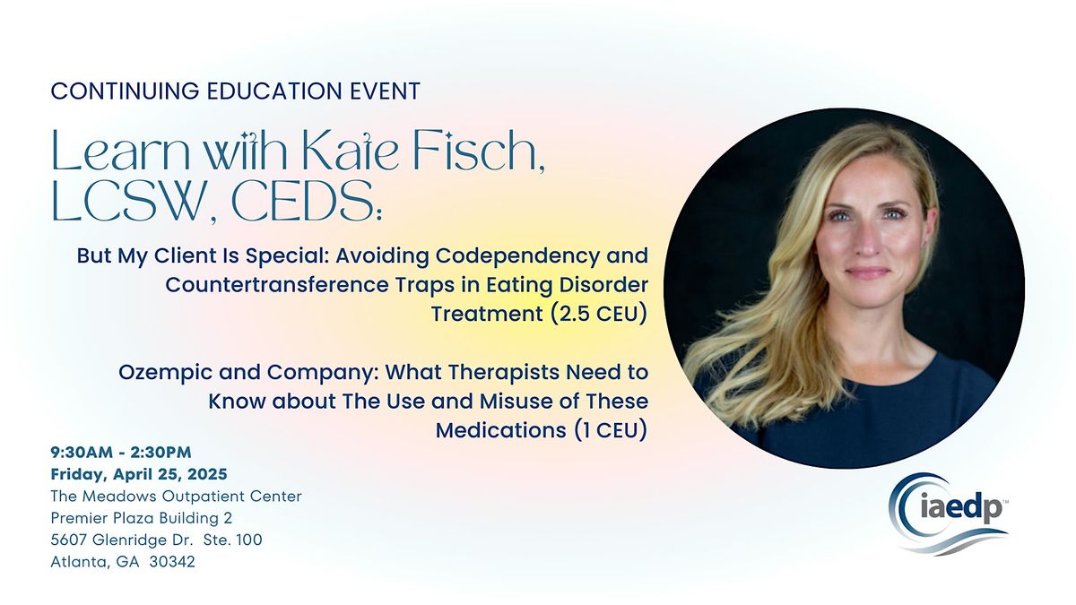 Learn with IAEDP & Kate Fisch, LCSW, CEDS