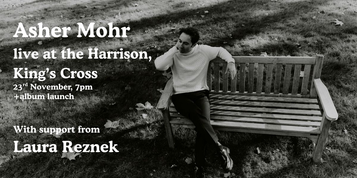 Asher Mohr live at the Harrison