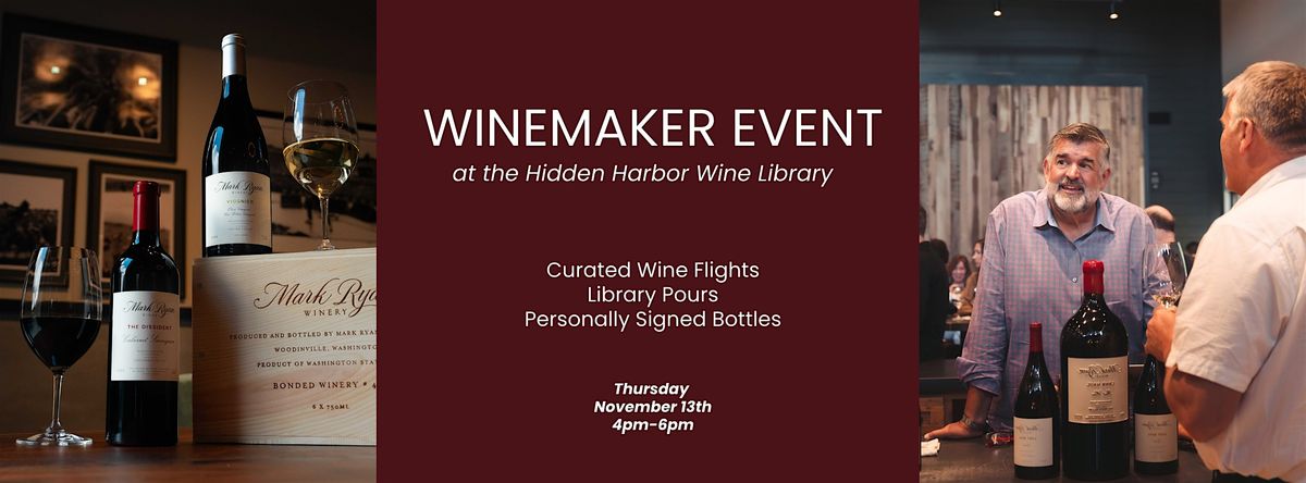 Library Experience with Mark Ryan Winery