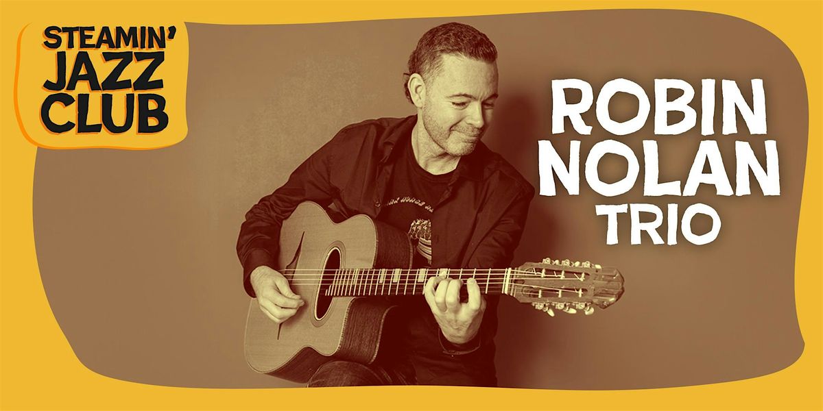 Robin Nolan Trio at the Steam and Whistle, Cheltenham